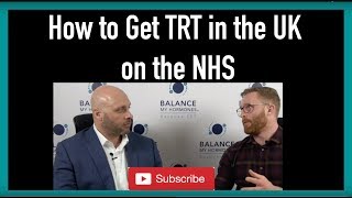 How to Get TRT in the UK on the NHS [upl. by Sternberg]