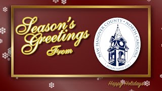 Holiday Greetings from New Hanover County Commissioners [upl. by Nimesh]