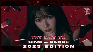 100 IMPOSSIBLE TRY NOT TO SING OR DANCE  2023 KPOP EDITION [upl. by Helm]