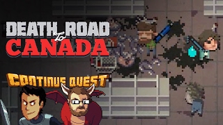 Death Road To Canada  Part 3  Continue SideQuest [upl. by Rachele]