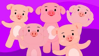 Five Little Piggies Counting Song and Nursery Rhyme for Kids [upl. by Enelehcim484]