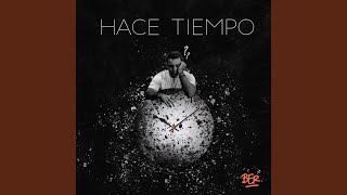 Hace tiempo [upl. by Trula]