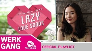 รวมเพลงเพราะ ฟังสบาย สุดชิลล์ อัลบัม Lazy Love Songs [upl. by Ellennahs]