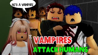 👉 VAMPIRE Ep5 Vampires attack humans [upl. by Lipfert389]