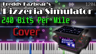 240 Bits Per Mile Midnight Motorist  Freddy Fazbears Pizzeria Simulator  Cover [upl. by Saba]