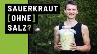 Sauerkraut selber machen ohne Salz [upl. by Eetnom]