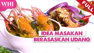 FULL Wanita Hari Ini 2023  Idea Masakan Berasaskan Udang Tue Oct 17 [upl. by Nodaj]