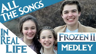 Frozen 2 in 9 minutes ALL the songs in real life Live action DISNEY medley sung by 3 siblings [upl. by Eiramyma]