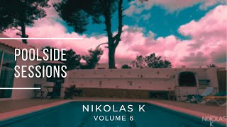 Poolside Sessions 6  Ibiza Villa  Chill Vibes  Summer Vibes [upl. by Mandy]