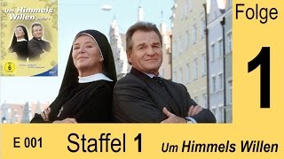 Um Himmels Willen  Urlaub mit Folgen  S01 F01 001 [upl. by Carlick]