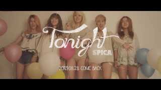 SPICA스피카  Tonight Teaser [upl. by Ronoc]