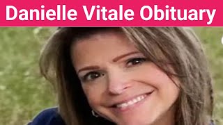 Danielle Vitale Obituary Watertown CT Danielle Vitale Has Died  USA Breaking [upl. by Dermott]