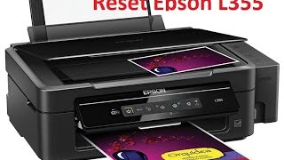 Reset impressora Epson L355 completo com software para baixar [upl. by Helman]