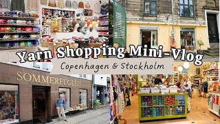 Yarn Shopping in Copenhagen amp Stockholm  How I planned where to go amp what to buy  Vlog amp Yarn Haul [upl. by Brigham799]