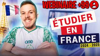 WEBINAIRE  Études en 🇫🇷 2024  2025  Tout ce quil faut savoir 💯 [upl. by Ydoow]