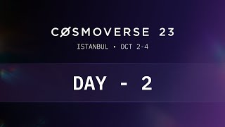 Cosmoverse Istanbul  The Cosmos Ecosystem Conference 2023 Day 2 [upl. by Marras431]