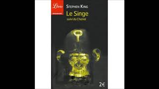 STEPHEN KING Le Singe texte intégral [upl. by Nojel969]