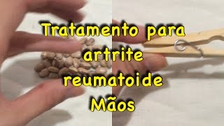 Tratamento para artrite reumatóide  Mãos [upl. by Pablo329]