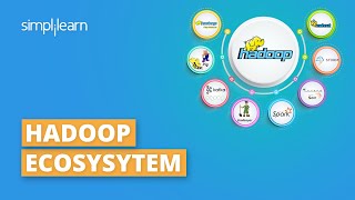 Hadoop Ecosystem Explained  Hadoop Ecosystem Architecture And Components  Hadoop  Simplilearn [upl. by Nednyl]