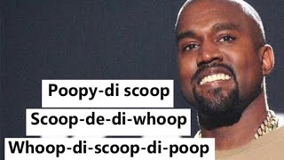 Poopy Di Scoop  Kanye West  Lift Yourself [upl. by Fife672]