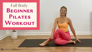 Pilates for Beginners  Full Body Beginner Pilates at Home [upl. by Ecinnaj727]