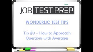 Wonderlic Test Tips  Tip 3  How to Approach Questions with Averages [upl. by Attelliw]