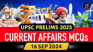 Current Affairs MCQs –16th September 2024  WSPD  LFPR  UPSC Current Affairs  Drishti IAS English [upl. by Gnihc]