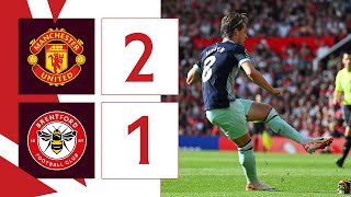 Manchester United 2 Brentford 1  Extended Premier League Highlights [upl. by Eylk]