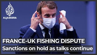 FranceUK fishing row Paris delays sanctions as talks continue [upl. by Masha770]