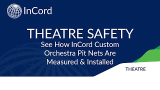 InCord Custom Theatrical Safety Netting How OPN is Measured and Installed [upl. by Vinn]