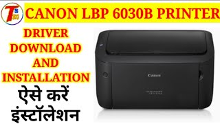 HOW TO INSTALL CANON LBP 6030 PRINTER DRIVER IN WINDOWS 7 10 11  CANON 6030 DRIVER INSTALLATION [upl. by Newhall63]