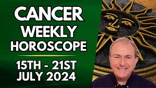 Cancer Horoscope  Weekly Astrology  15th to 21st July 2024 [upl. by Berri]