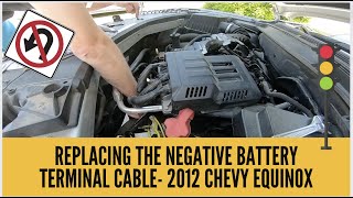 2012 Equinox negative battery terminal replacement [upl. by Golter828]