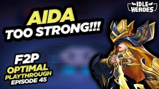 Idle Heroes  Aida TOO OP F2P Optimal Playthrough Episode 45 [upl. by Nedry]