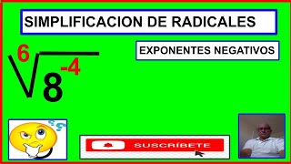 SIMPLIFICACION DE UN RADICAL CON POTENCIAS DE EXPONENTES NEGATIVOS [upl. by Einamrej]