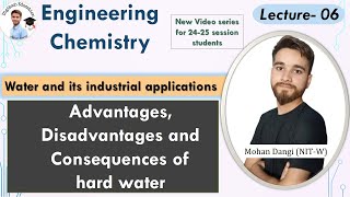 Lect6 Water Technology  Advantages and disadvantages of hard water  Engineering chemistry [upl. by Anegroeg761]