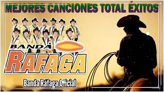 Banda Ráfaga Exitos Mix  Las 20 Mejores Canciones de Banda Ráfaga  Megamix Enganchados [upl. by Itnahsa828]