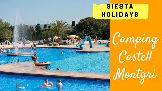 Siesta Holidays  Castell Montgrí 2018 NL Costa Brava Spanje [upl. by Nylla419]