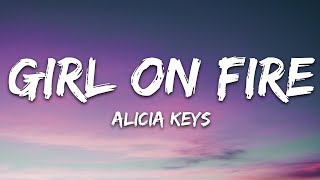 Alicia Keys  Girl on Fire Lyrics [upl. by Fiester]