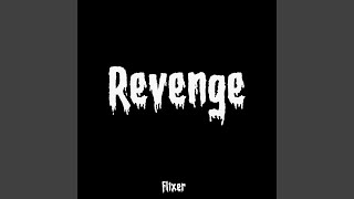 Revenge [upl. by Friedberg]