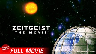 ZEITGEIST THE MOVIE  FULL DOCUMENTARY  Social Power Structure Misinformation [upl. by Tarazi106]