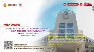 Misa Minggu PRAPASKAH V  Minggu 17 Maret 2024 PUKUL 0900 WIB [upl. by Zerep]