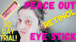 I used the Peace Out Retinol Eye Stick for 30 days Did it work My results amp thoughts [upl. by Leakcim]