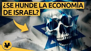 La economía de ISRAEL está en SERIOS PROBLEMAS  VisualEconomik [upl. by Spense]