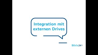 Integration mit externen Drives  Bitrix24 Zusammenarbeit [upl. by Aurelie]