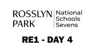 Rosslyn Park National School Sevens 2023  RE1 DAY 4 [upl. by Arman]