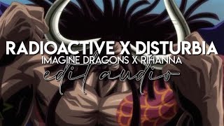 edit audio  radioactive x disturbia imagine dragons x rihanna [upl. by Triny]