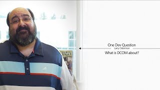 What is DCOM about  One Dev Question with Larry Osterman [upl. by Menis789]