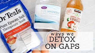 Things We Do to Detox on the GAPS Diet [upl. by Ratcliff607]