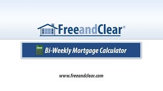 BiWeekly Mortgage Acceleration Calculator Video [upl. by Tania]